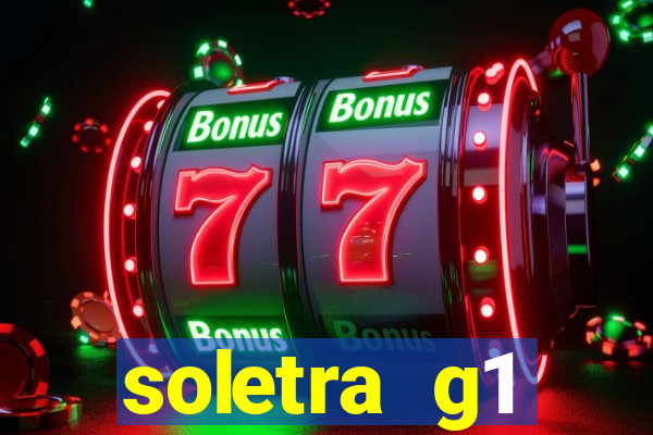 soletra g1 respostas hoje